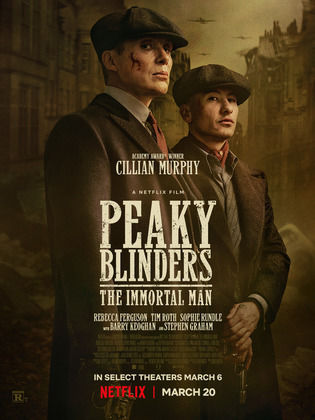 Peaky Blinders: The Immortal Man